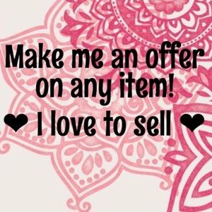 Offers always considered!!